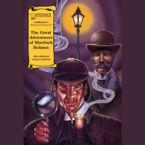 The Great Adventures of Sherlock Holmes (A Graphic Novel Audio): Illustrated Classics