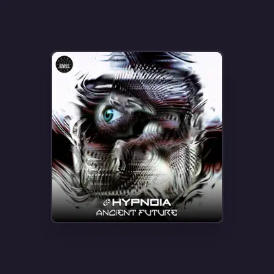 Listen to Hypnoia, watch music videos, read bio, see tour dates & more!