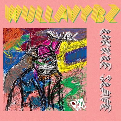 Wullavybz - Single