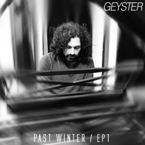 Past Winter, Vol. 1 - EP