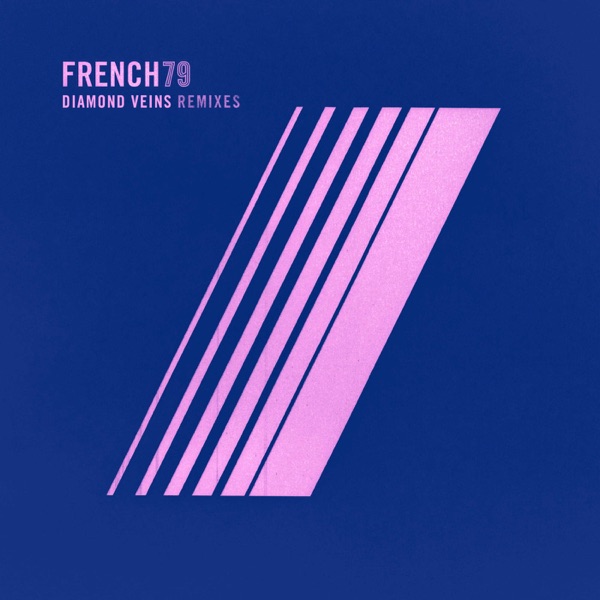 Diamond Veins (feat. Sarah Rebecca) - Single - French 79