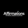 Affirmations for Belief Strength and Success - Single