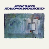 Anthony Braxton - Along Came Betty