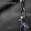 Rob Saks (feat. 6glocks) - Single