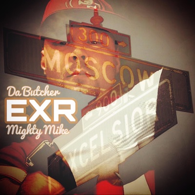 EXR (feat. Mighty Mike) - Single