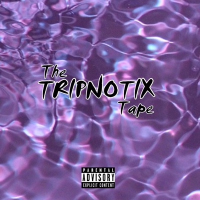 The Tripnotix Tape