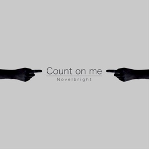 Count On Me - Single