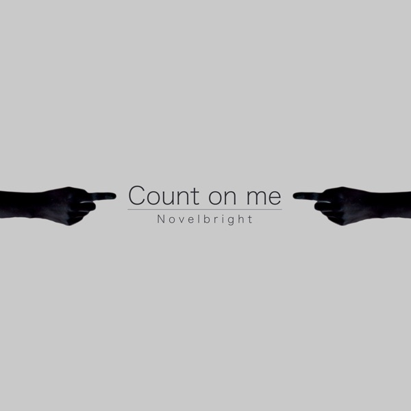Count On Me - Single