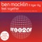 Feel Together (Tom Novy Remix) [feat. Tiger Lily] - Ben Macklin & Tiger Lily lyrics