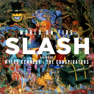 World On Fire (feat. Myles Kennedy & The Conspirators)