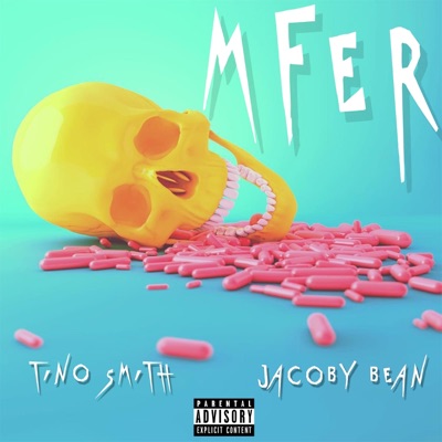 Mfer (feat. Jacoby Bean) - Single