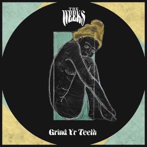 Grind Yr Teeth - Single