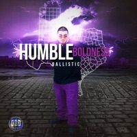 Humble Boldness - Ballistic
