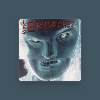 Listen to Les Ékorchés, watch music videos, read bio, see tour dates & more!