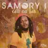 Samory I & Najavibes - Call on Jah
