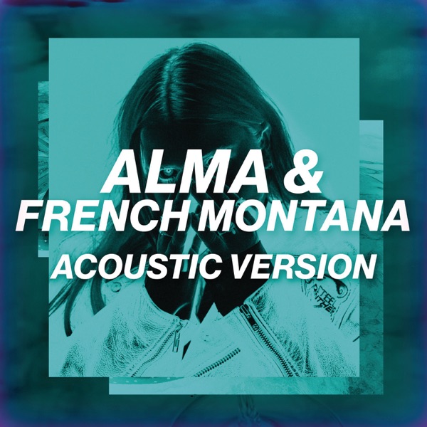 Phases (Acoustic Version) - Single - ALMA & French Montana