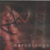 Narcotango, 2003