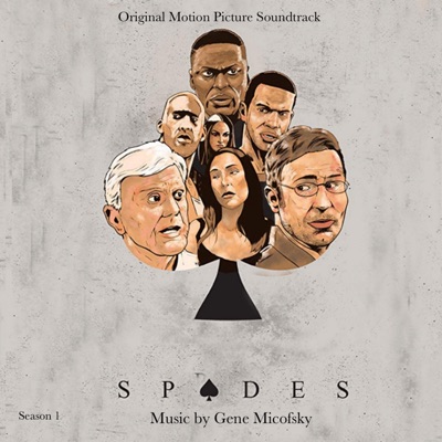Spades, Vol. 1 (Original Motion Picture Soundtrack) - EP