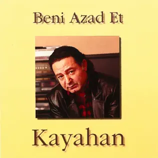 télécharger l'album Kayahan - Beni Azad Et
