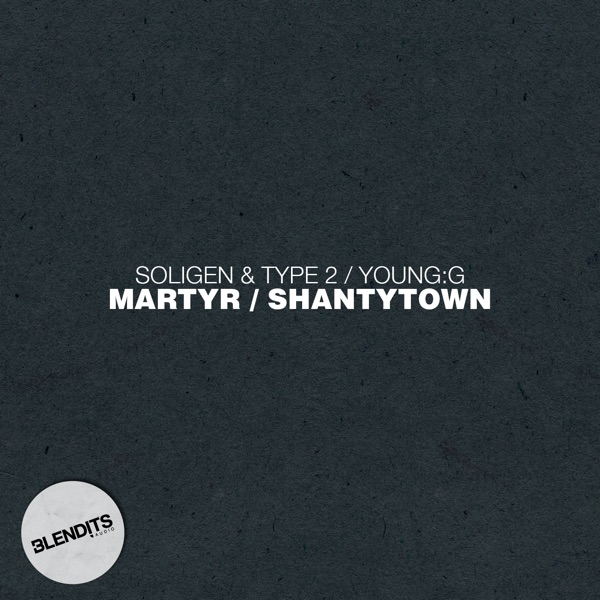 Martyr / Shantytown - Single