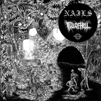 Split - Single - Full of Hell & NAILS