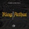 King Arthur - STOGEY lyrics