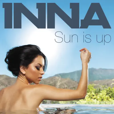Sun Is Up - EP - Inna