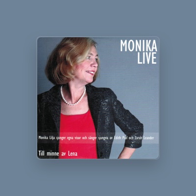 Listen to Monika Lilja, watch music videos, read bio, see tour dates & more!