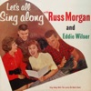 Let's All Sing Along with Russ Morgan and Eddie Wilser artwork