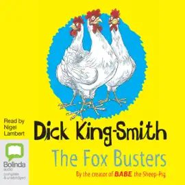 The Fox Busters (Unabridged)