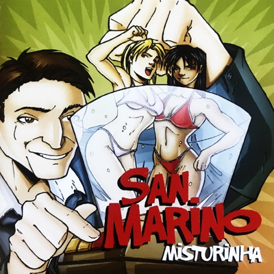 Misturinha - Banda San Marino