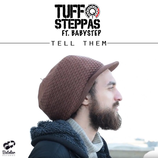 Tell Them (feat. Babystep) - Single