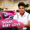 Sugar Baby Love