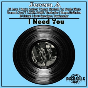 I Need You