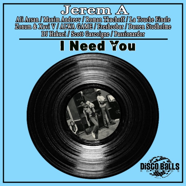 I Need You