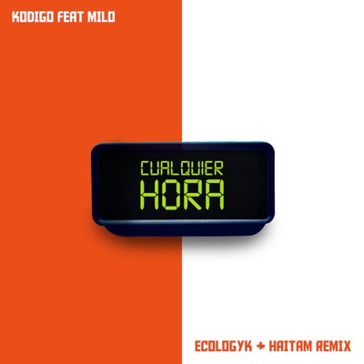 Cualquier Hora (Remix) [feat. Milo] - Single