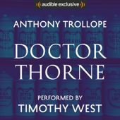 Doctor Thorne (Unabridged)