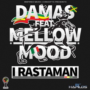 I Rastaman - Single (feat. Mellow Mood) - Single