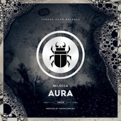 Belocca - Aura (Drumcomplex Remix)