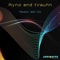 Ready Set Go (Ryno Remix) - RYNO & tVauhn lyrics