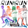 Run and Run - EP