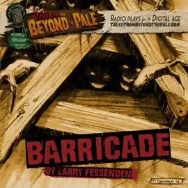 Barricade: Tales from Beyond the Pale: Season 4