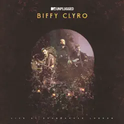 MTV Unplugged (Live at Roundhouse, London) - Biffy Clyro