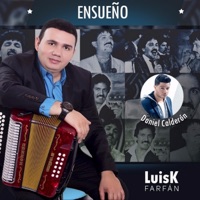 Ensueño (feat. Daniel Calderón) - Single - LuisK Farfán