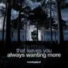 Monkeyland - The House That Leaves You Always Wanting More