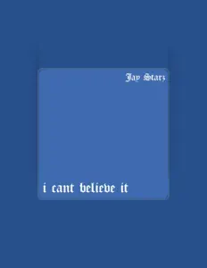 Jay Starzを聴いたり、ミュージックビデオを鑑賞したり、経歴やツアー日程などを確認したりしましょう！