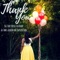 Thank You (feat. Joanne Jackson & Captain Kuda) - DJ Terry Moyaz lyrics