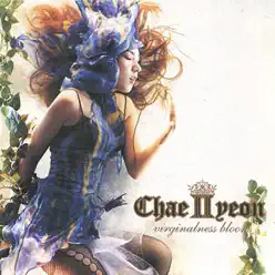 Virginalness Bloom - ChaeYeon Virginalness Bloom - ChaeYeon