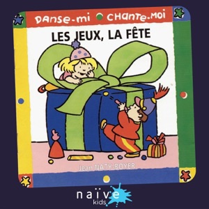 Danse-mi, chante-moi (Les jeux, la fête)