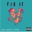 Fix It (feat. Cordell) - Single